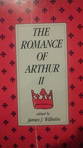 Stock image for The Romance of Arthur II for sale by BookHolders