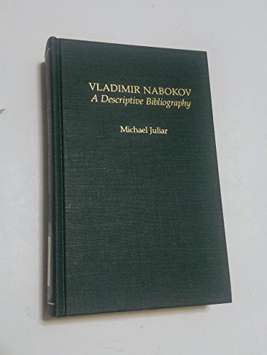 9780824085902: Vladimir Nabokov: A Descriptive Bibliography (Garland Reference Library of the Humanities)