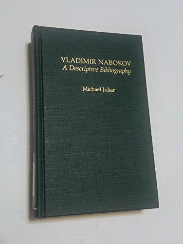9780824085902: Vladimir Nabokov: A Descriptive Bibliography (Garland Reference Library of the Humanities, Vol. 656)