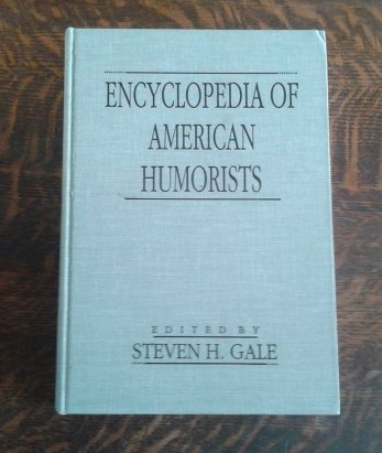 9780824086442: Encyclopedia of American Humorists