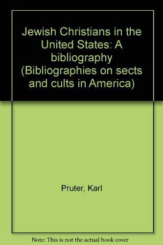 Stock image for Jewish Christians in the United States A Bibliography for sale by True Oak Books