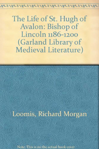 Beispielbild fr The Life of St. Hugh of Avalon, Bishop of Lincoln 1186-1200 zum Verkauf von art longwood books
