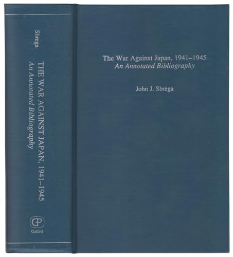 Imagen de archivo de WAR AGAINST JAPAN 1941-45 (Wars of the United States) a la venta por Ergodebooks