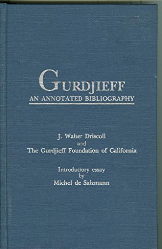 Imagen de archivo de Gurdjieff An Annotated Bibliography a la venta por True Oak Books