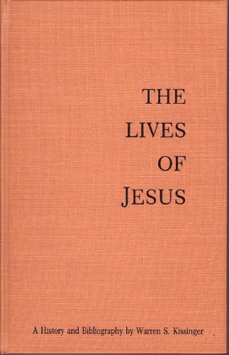 Stock image for The Lives of Jesus : A History and Bibliography for sale by Better World Books