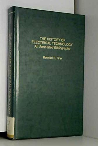 9780824091200: HIST ELECTRICAL TECHNOLOGY