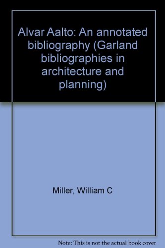 Alvar Aalto: An Annotated Bibliography