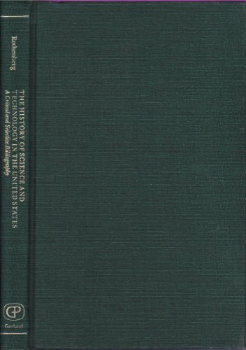 Stock image for The History of Science and Technology in the United States: A Critical and Selective Bibliography: 1 for sale by Phatpocket Limited