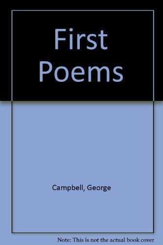 FIRST POEMS A NEW EDITION (Critical studies on Black life and culture) (9780824094553) by Campbell