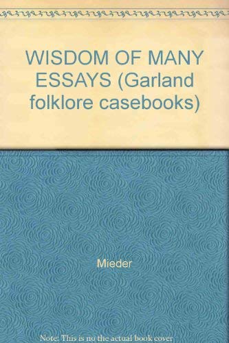 Beispielbild fr The Wisdom of Many : Essays on the Proverb zum Verkauf von Better World Books