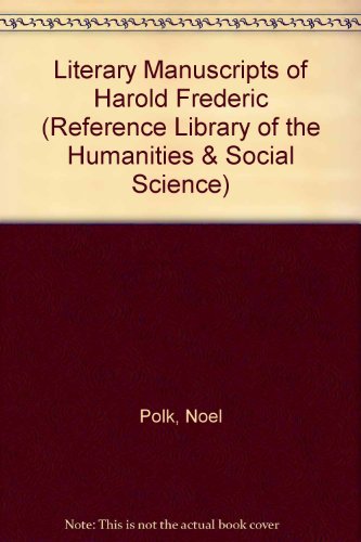 9780824095444: Literary Manuscripts of Harold Frederic