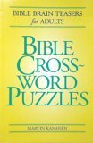 Beispielbild fr Bible Crossword Puzzles: Bible Brain Teasers for Adults zum Verkauf von HPB-Diamond