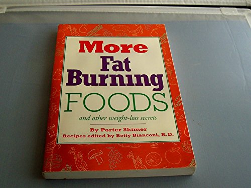 9780824102456: More Fat Burning Foods: And Other Weight-Loss Secrets