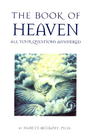 Beispielbild fr The Book of Heaven: All Your Questions Answered zum Verkauf von ThriftBooks-Dallas