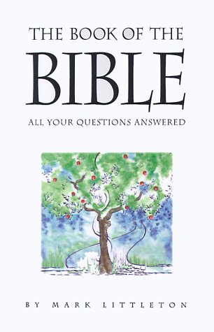 9780824103781: The Book of the Bible: All Your Questions Answered