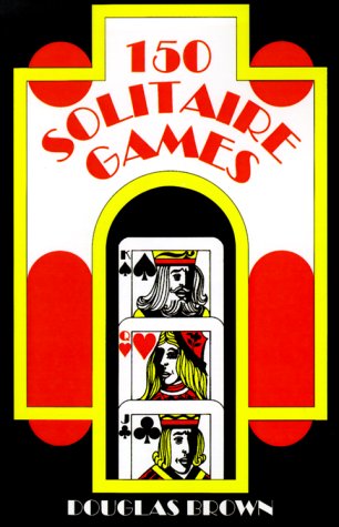 Beispielbild fr 150 Solitaire Games zum Verkauf von Wonder Book
