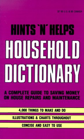 Imagen de archivo de Hints 'N' Helps Household Dictionary a la venta por HPB Inc.