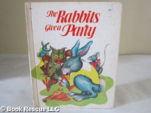 Stock image for The Rabbits Give a Party for sale by Half Price Books Inc.