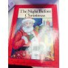 Imagen de archivo de The Night Before Christmas a la venta por Better World Books: West