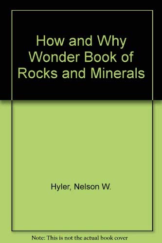 Beispielbild fr The How and Why Wonder Book of Rocks and Minerals zum Verkauf von Wonder Book