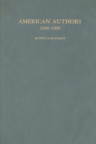 Stock image for American Authors, 1600-1900 : A Biographical Dictionary of American Literature for sale by Better World Books