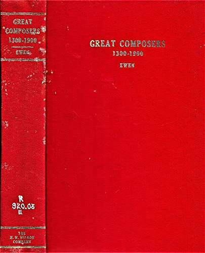 Beispielbild fr Great Composers, 1300-1900 zum Verkauf von Better World Books