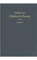 9780824200213: Index to Childrens Poetry