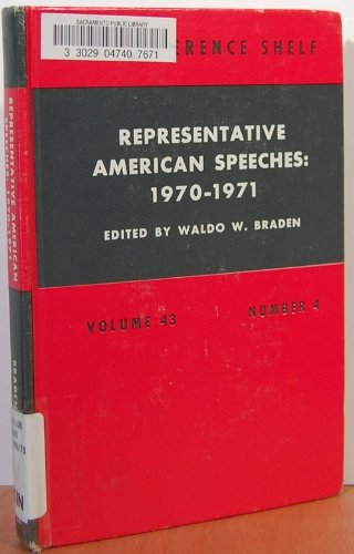 Beispielbild fr Representative American Speeches: 1970-1971. zum Verkauf von Better World Books