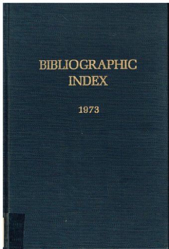 9780824205331: Bibliographic Index: A Cumulative Bibliography of Bibliographies 1973