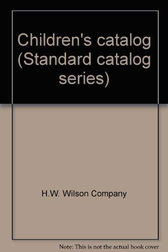 Children's catalog (Standard catalog series)