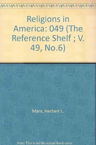 9780824206086: Religions in America: 049 (The Reference Shelf ; V. 49, No.6)