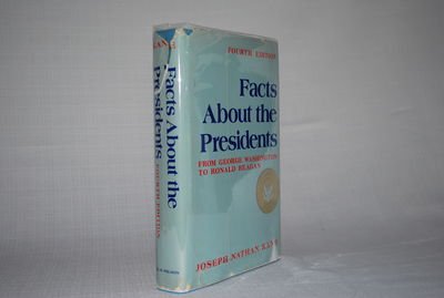 Stock image for Facts about the presidents: A compilation of biographical and historical information for sale by SecondSale