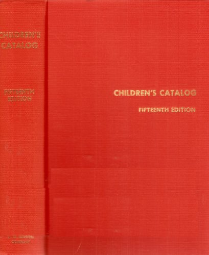 Imagen de archivo de Children's Catalog (Standard Catalog Series) a la venta por Irish Booksellers