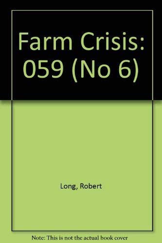 Stock image for The Farm Crisis for sale by Library House Internet Sales