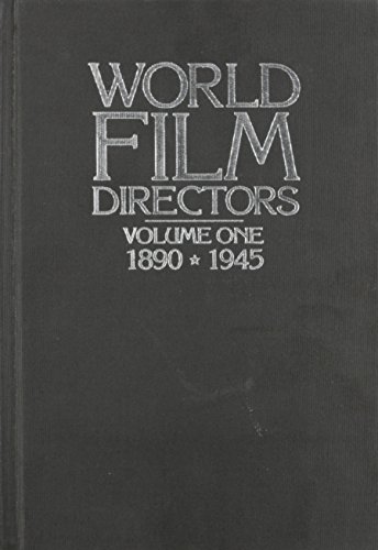 9780824207571: World Film Directors: Volume One 1890-1945