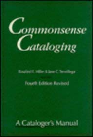 9780824207892: Commonsense Cataloging: A Cataloger's Manual