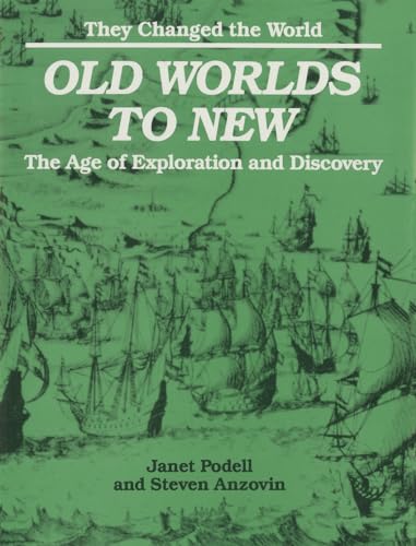 Imagen de archivo de Old Worlds to New : The Age of Exploration and Discovery a la venta por Better World Books