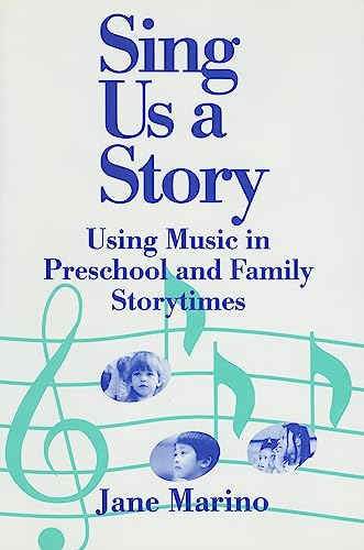 9780824208479: Sing Us a Story: Using Music in Preschool and Family Story Times