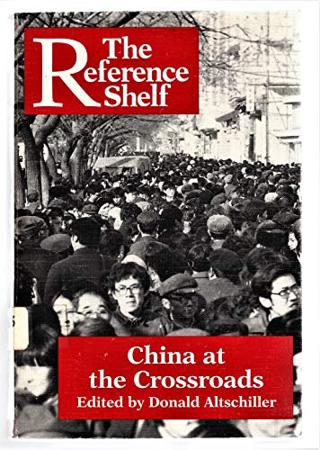 Beispielbild fr China at the Crossroads (Reference Shelf, Vol 66, No 3) zum Verkauf von Ammareal