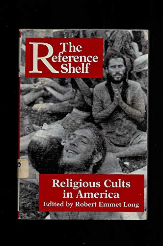 Beispielbild fr Religious Cults in America zum Verkauf von Better World Books