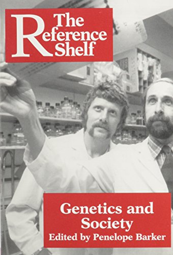 9780824208707: Genetics and Society (Reference Shelf)