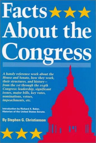 Beispielbild fr Facts about the Congress zum Verkauf von Better World Books