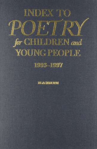 Stock image for Index to Poetry for Children and Young People: 1993-1997 for sale by Red's Corner LLC