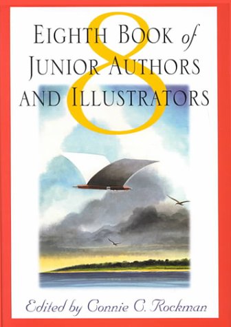 Beispielbild fr Eighth Book of Junior Authors and Illustrators zum Verkauf von Booketeria Inc.