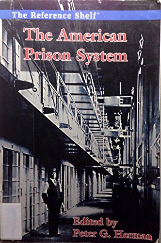 Beispielbild fr The American Prison System (Reference Shelf) zum Verkauf von WeSavings LLC