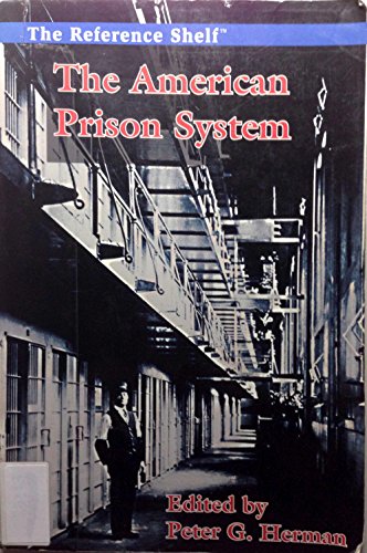 Stock image for The American Prison System (Reference Shelf) for sale by WeSavings LLC