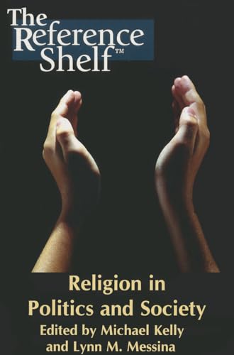 9780824210120: Religion in Politics and Society: 74 (Reference Shelf)