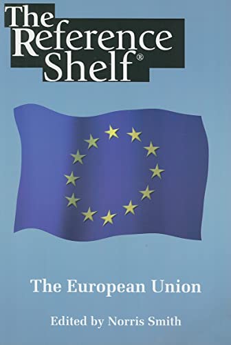 Imagen de archivo de The European Union (Reference Shelf) a la venta por WeSavings LLC