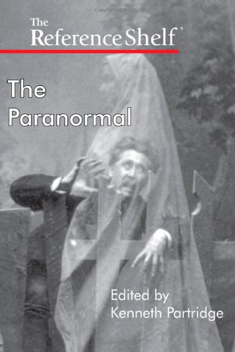 Imagen de archivo de The Paranormal (Reference Shelf) a la venta por HPB-Diamond