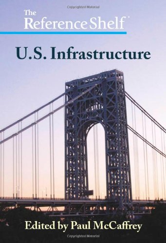 Stock image for U. S. Infrastructure for sale by Better World Books